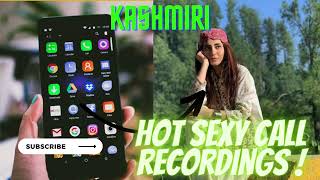 Kashmiri Girl Viral Call Recording|| Kashmiri Girls #kashmir #leak #callrecording #trending #dirty