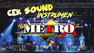 CEK SOUND NEW METRO Pasti...Aja ! PRESKUD