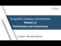 PostgreSQL Database Administration_Module 12_Performance and Concurrency | Koenig
