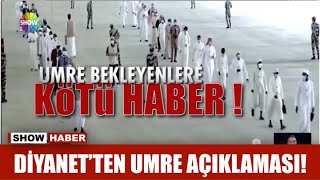 Diyanet'ten umre açıklaması!