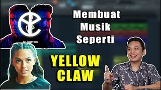 Cara Membuat Musik Trap Seperti YELLOW CLAW