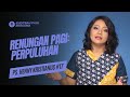 Renungan pagi: Perpuluhan (Doa Pagi) - Khotbah Pagi Bersama Ps Henny Kristianus