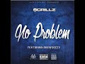 no problem feat. drew deezy