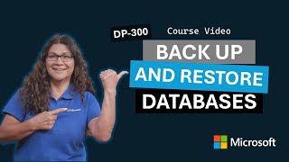 Back up and restore databases | DP-300 | Video 14