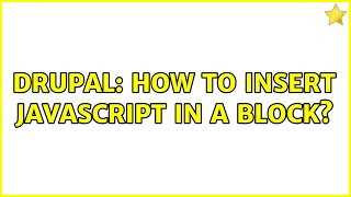 Drupal: How to insert javascript in a block?