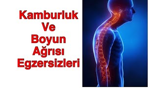 (7. GÜN) KAMBURLUK VE BOYUN AĞRISI EGZERSİZLERİ