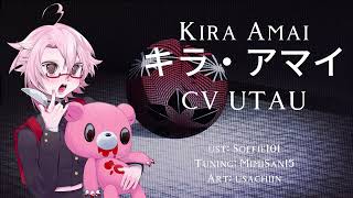 【NEW UTAU】Kuusou Mesorogiwi 空想メソロギヰ【Kira Amai CV】