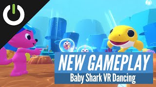 Baby Shark VR Dancing Gameplay (VAR LIVE)