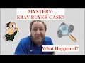 MYSTERY of the  EBAY BUYER CASE AFTER REFUND? Called Ebay and this happened - Solved Case Closed