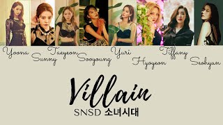 VILLAIN LYRIC - GIRLS GENERATION [SNSD/ 소녀시대]