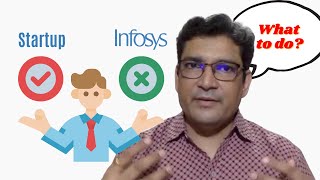 Is joining a startup a good idea compared to Infosys?