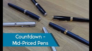 Pure Pens Countdown: Our Favourite Medium-Priced Pens