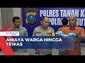 Aniaya Warga Hingga Tewas, Seorang Pemuda Ditangkap Polisi