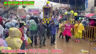 🎉Carnaval Minero 2023🎊 Potosi - Bolivia