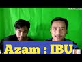 Bikin haru... #azam #ibu Reggae madis-music