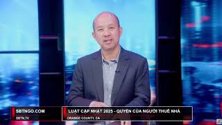 Cập nhật thông tin mới (năm 2025) - Đạo Luật Bảo vệ Người Thuê nhà - by courtesy of SBTN TV 57.10