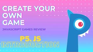 Introduction to javaScript | My games review.