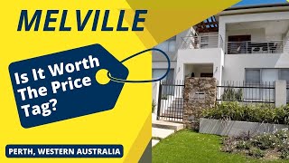 MELVILLE - Is it WORTH the price tag? Perth, Western Australia