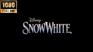 202308 美国电影 US Movie : Snow White Snow White Trailer 2