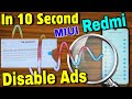 Remove & Disable Ads in Any Redmi Smartphones in 10 Second Permanently | Disable ads in MIUI