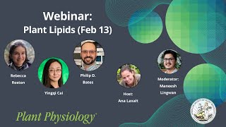 Plant Physiology webinar: Plant Lipids, Signaling and Metabolism