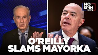 O'Reilly Slams Mayorkas, Talks Impact of Laken Riley