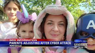 Parents adjusting after cyber attack