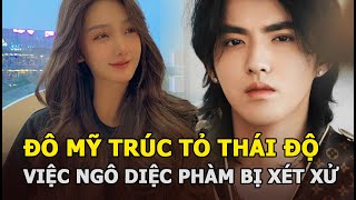 Đô Mỹ Trúc tỏ thái độ trước việc Ngô Diệc Phàm bị xét xử, Cnet mỉa mai: “Cũng một 9 một 10 cả thôi”