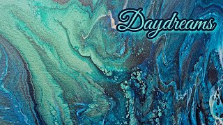 Daydreams ✨️ Gorgeous 36x36 Triple Wandering Straight Pour Featuring TLP Algae