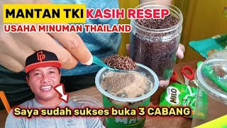 Diajarin Resep Oleh Mantan TKI Yang Sukses Buka 3 Cabang Usaha Minuman Thailand