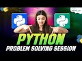 Python Problem Solving Session | Python Programming - Python Full Course For Beginners
