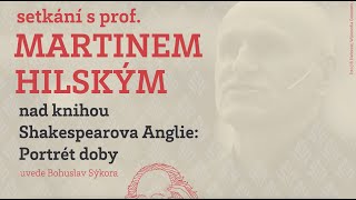 Inspirativní setkání s profesorem Martinem Hilským.