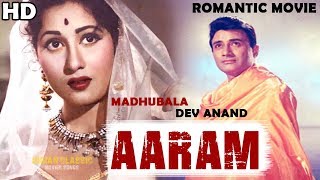 Aaram {Romantic Movie} - Dev Anand | Madhubala | Bollywood Super Hit Movie | Old Hindi Movies