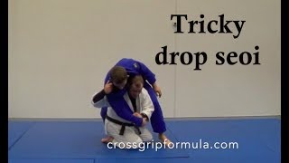 How to do a tricky drop seoi nage using a cross grip