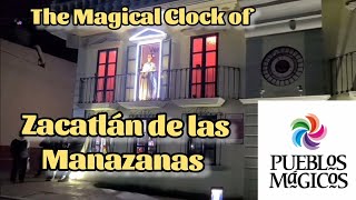 The Automaton Doll Clock of Zacatlán de Las Manazanas, Puebla, Mexico