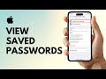 How To See Your Saved Passwords On iPhone (2025 GUIDE)
