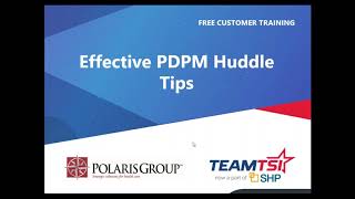 Effective PDPM Huddle Tips