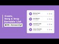 How to Build Sortable Darg and Drop in HTML CSS & Javascript || Darg and drop in Javascript