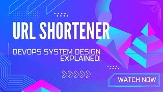 URL Shortener DevOps System Design - Classic Interview Question
