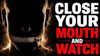 God Is Saying, KEEP YOUR MOUTH SHUT and WATCH It Happen INSTANTLY!