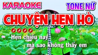 Chuyện Hẹn Hò Karaoke Nhạc Sống Tone Nữ ( Bb )| Bến Tình Karaoke