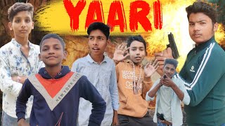 YAARI - | LATEST COMEDY VIDEO | ANUBHAV YADAV
