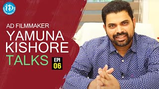 A Beautiful Story About Success || Yamuna Kishore Talks - Episode 6
