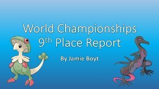 9th Place Pokemon World Championships 2019 Team Report w/Jamie Boyt