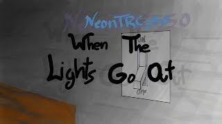 NeonTRC250 - When The Lights Go Out