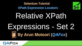 XPath Expression Locators - Part 7 - Relative XPath Expressions - Second Set of Examples