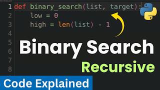 Binary Search Algorithm in Python Using Recursion | Step-by-Step Explanation