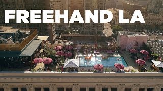 Freehand Hostel LA Opening | Hostelworld