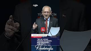 Kılıçdaroğlu’ndan büyük çağrı: “Biz bu vatanı sokakta bulmadık, milletim ayağa kalksın!” #shorts