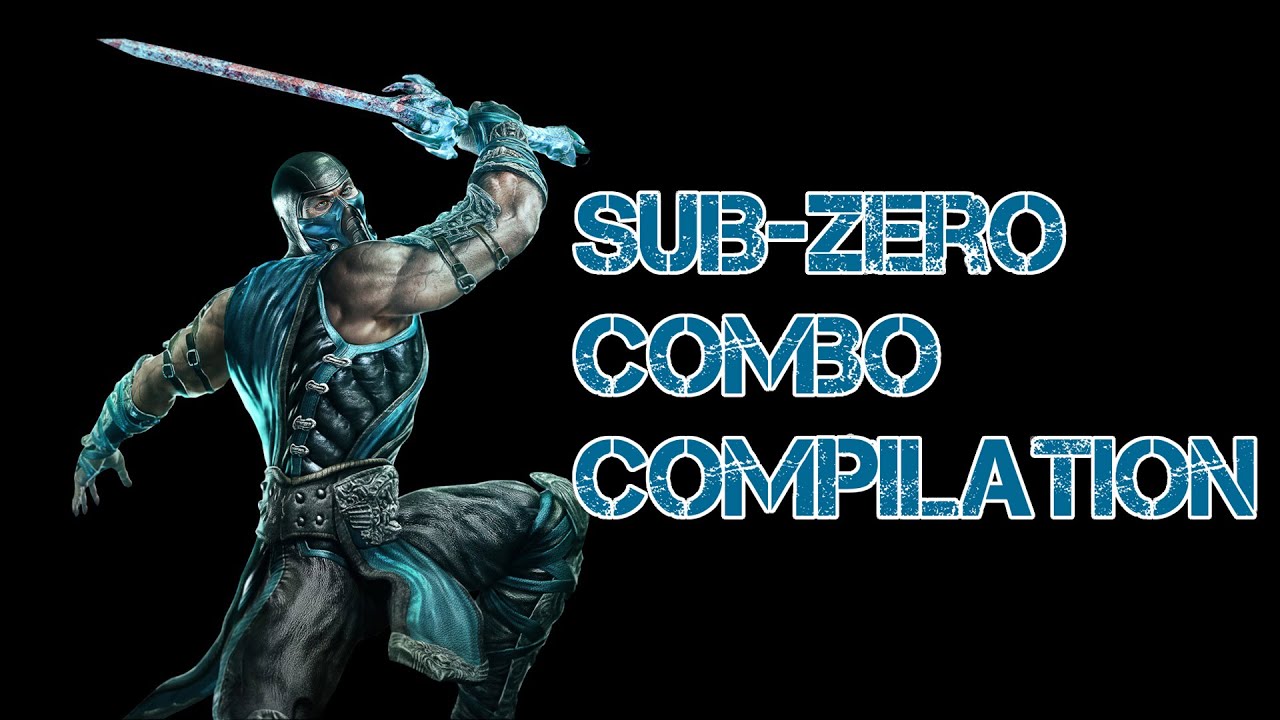 Mortal Kombat 9 - Sub-Zero: Combo Compilation [2014] [60FPS] - YouTube